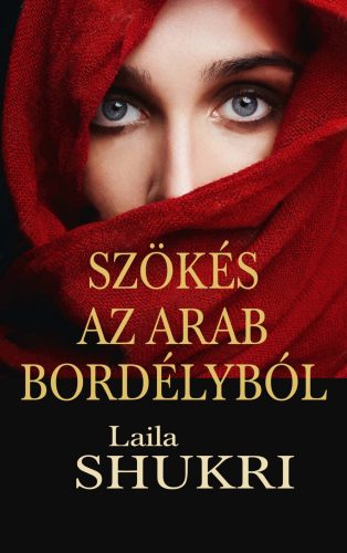 Szökés az arab bordélyból