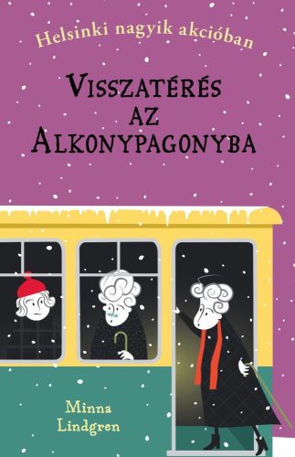 Helsinki nagyik akcióban 3. - Visszatérés az Alkonypagonyba