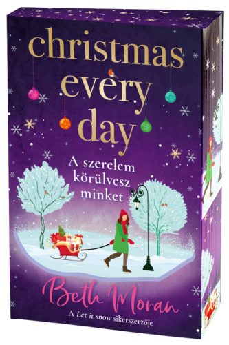 Christmas Every Day – A szerelem körülvesz minket (éldekorált kiadás)