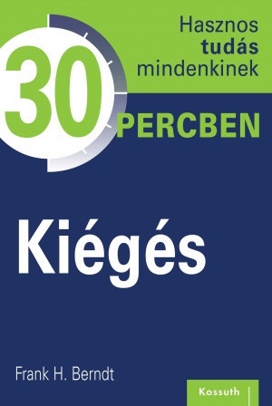 Hasznos tudás mindenkinek 30 percben – 5. Kiégés