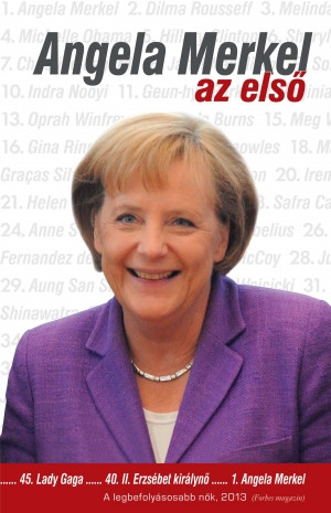 Angela Merkel -  az első