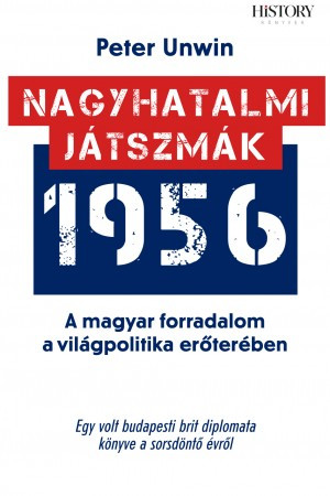 Nagyhatalmi játszmák – 1956