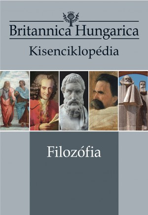 Britannica Hungarica kisenciklopédia   Filozófia