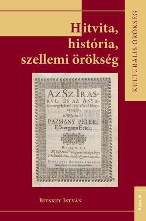 Hitvita, história, szellemi örökség