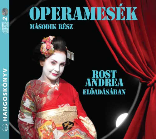 Operamesék 2. rész - hangoskönyv