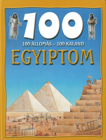 100 állomás - 100 kaland - Egyiptom