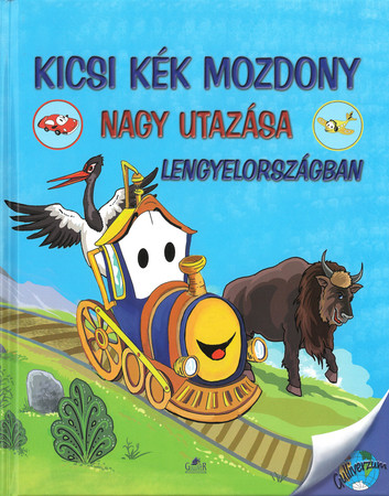 Kicsi kék mozdony nagy utazása Lengyelországban