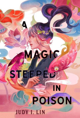 A Magic Steeped In Poison (The Book of Tea Series, Book 1)