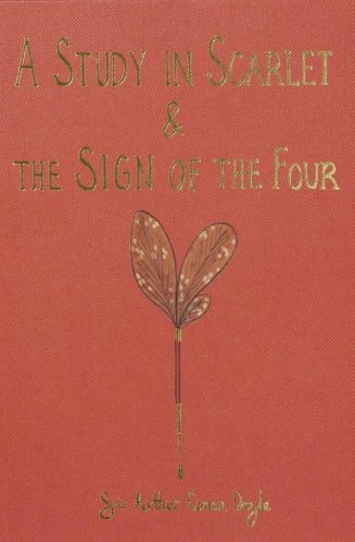 A Study in Scarlet & The Sign of the Four (Wordsworth Collector's Editions)