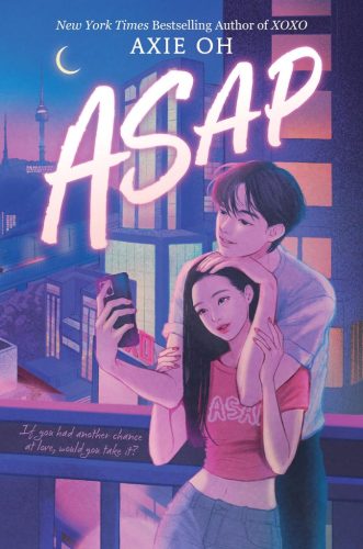 ASAP (An XOXO Novel)