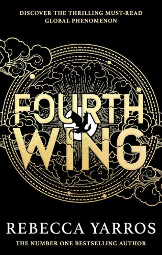 Fourth Wing (The Empyrean Series, Book 1)