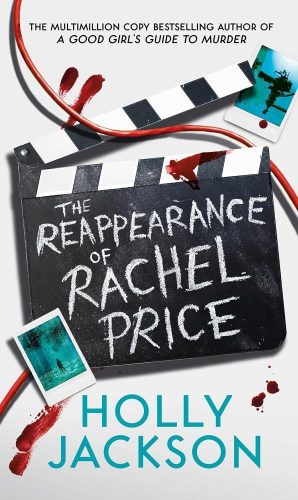 The Reappearance of Rachel Price: A sensational new young adult thriller