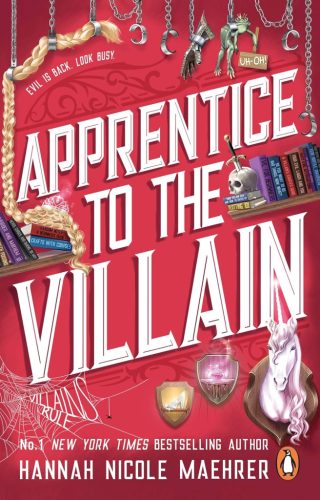 Apprentice to the Villain (Assistant to the Villain Series, Book 2)