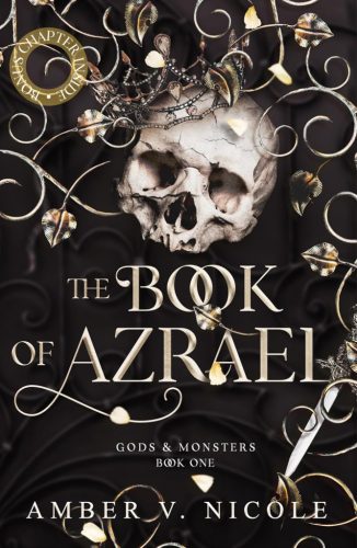 The Book of Azrael (Gods & Monsters Series, Book 1)