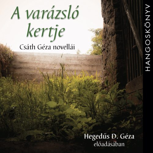 A varázsló kertje - hangoskönyv