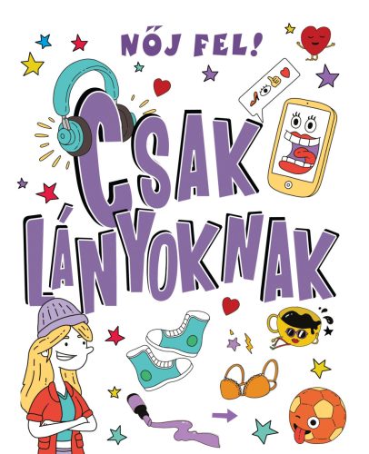 Nőj fel! Csak lányoknak