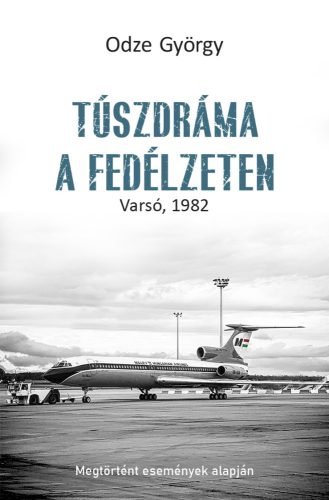 Túszdráma a fedélzeten